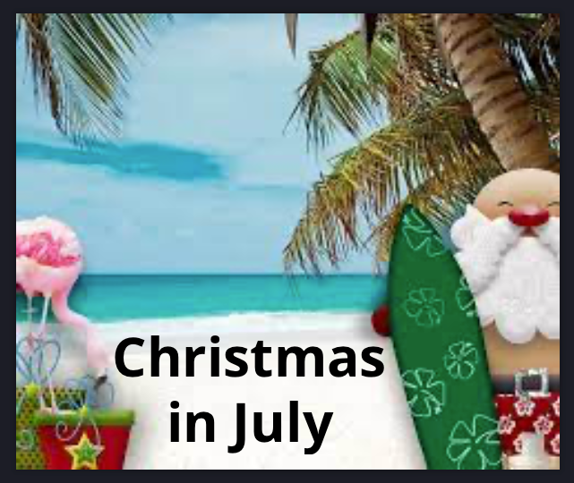 Christmas in July