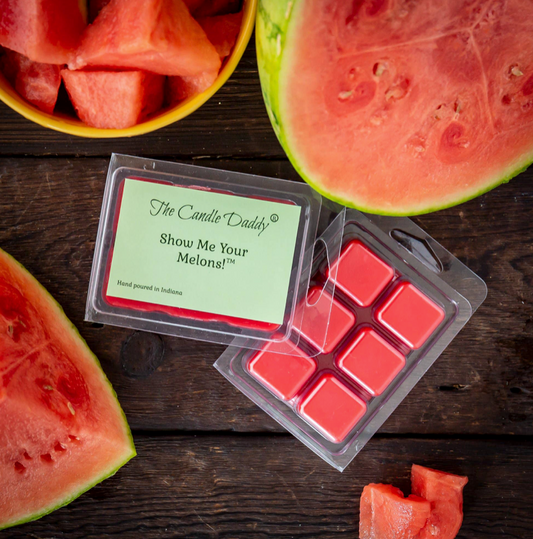 Show Me Your Melons - Watermelon Scented Wax Melt